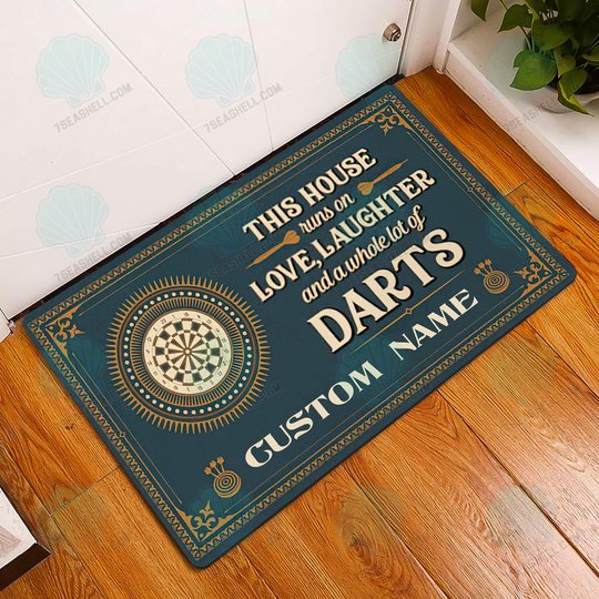Gifts for Darts Lovers-This House Runs On Love Laughter And A Whole Doormat