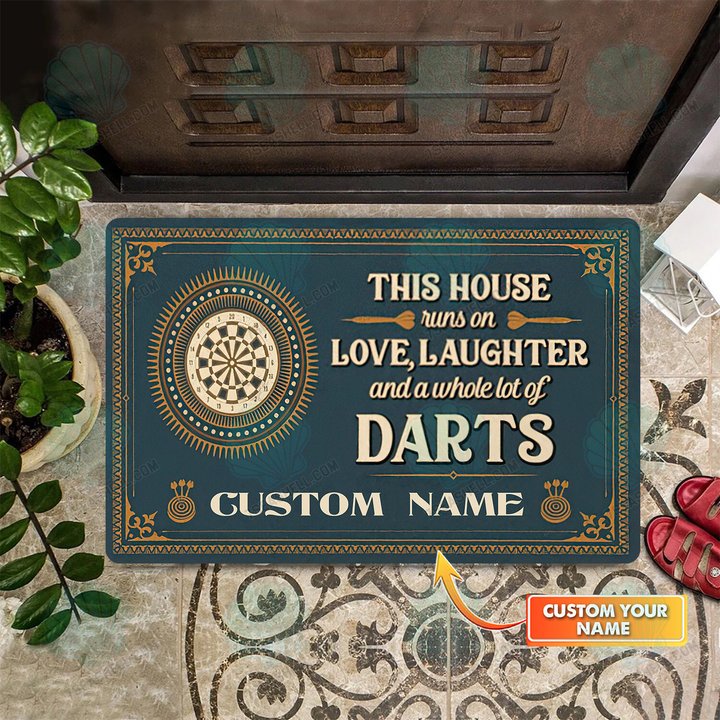 Gifts for Darts Lovers-This House Runs On Love Laughter And A Whole Doormat