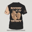 Pottery Tee - Pottery 3D Shirt Pottery Tools For Men and Woman [Non-Workwear]