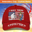 Personalized U.S. Veterans Embroidery Cap - I Was There, Sometimes I Still Am