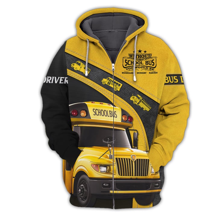 Bus Driver School, Bus Driver Lover Gift 3D Hoodie Tshirt