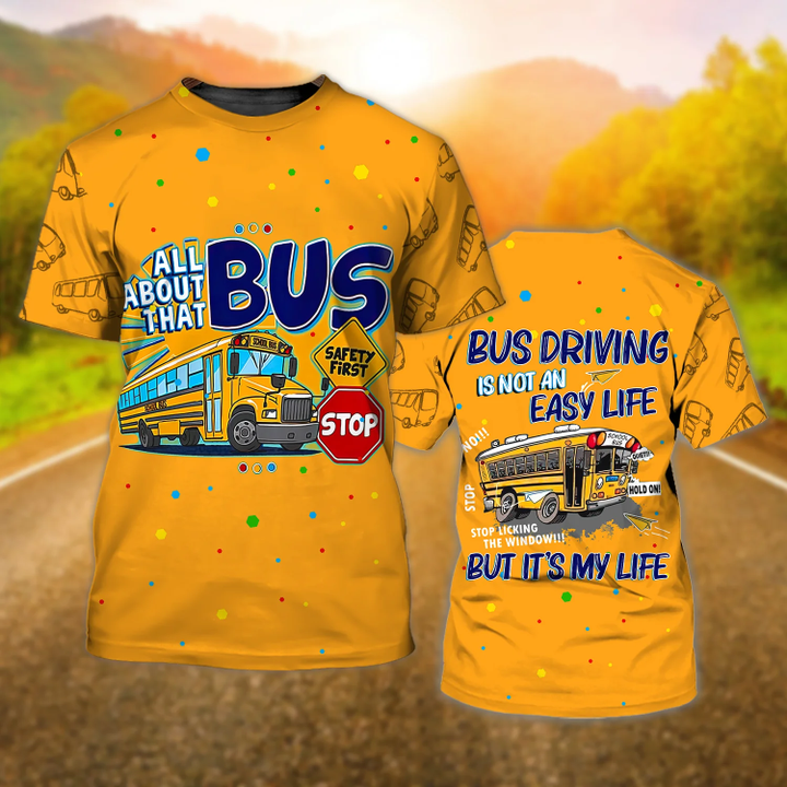 School Bus- All about that bus safety first stop - 3D Full Print