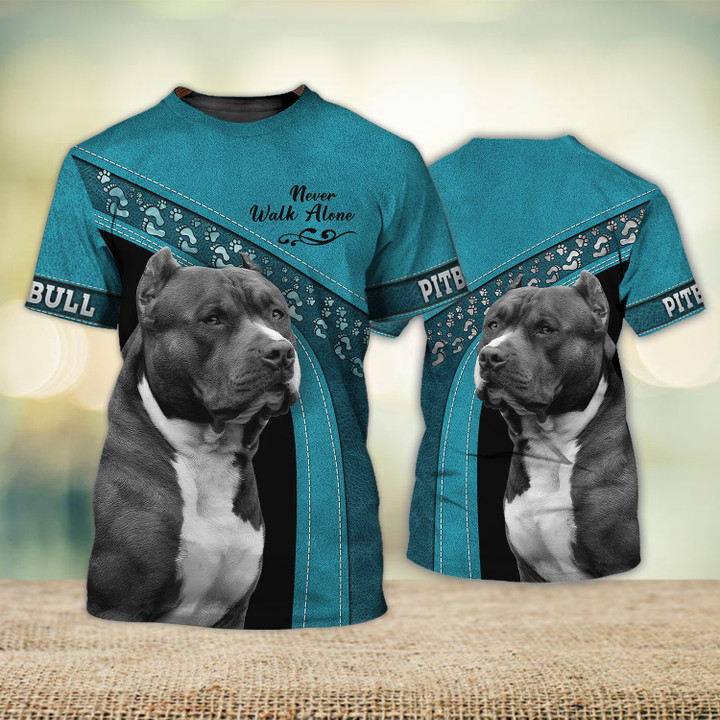 Pitbull Lover Never Walk Alone 3D Full Print Shirts 1689