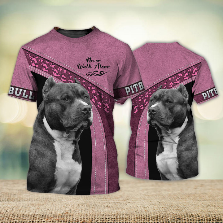 Pitbull Love Never Walk Alone 3D Full Print Shirts 1717