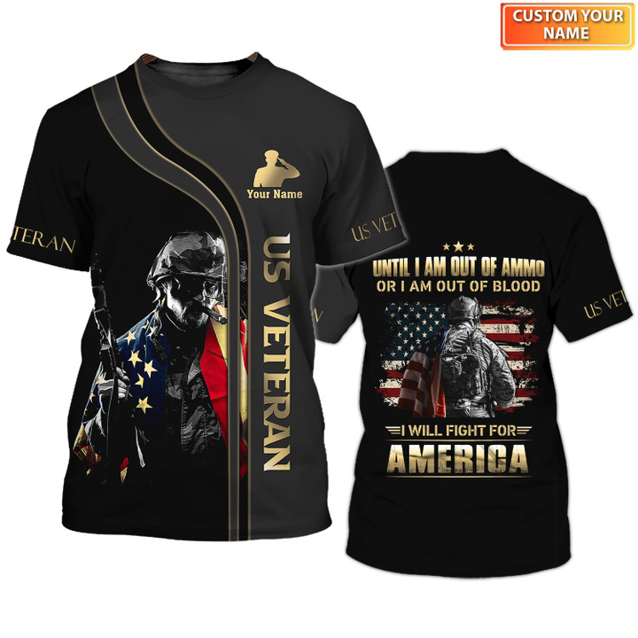 Veteran Pesonalized Tee Shirt Veteran Fight For America T-Shirt, Zipper Hoodie