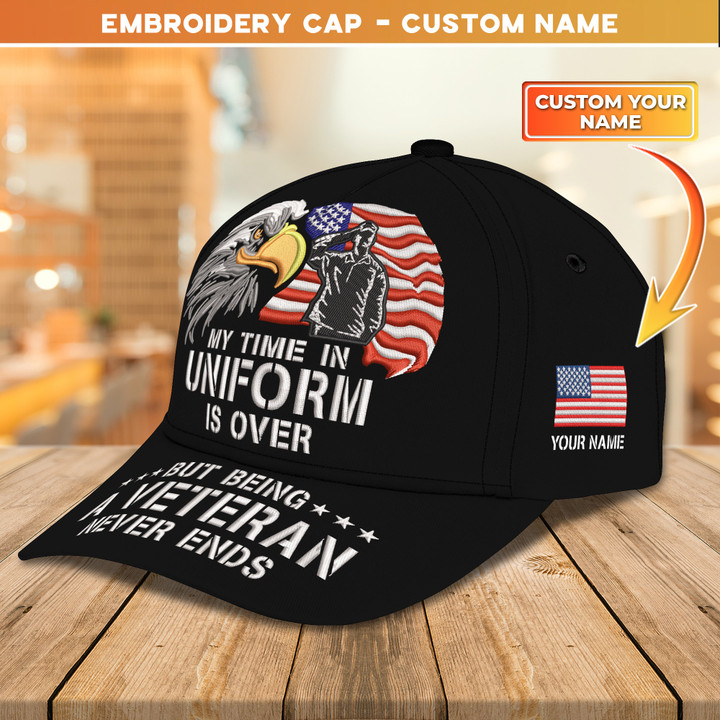 Embroidery Cap - Being A Veteran Never Ends Cap Custom Classic Embroidery