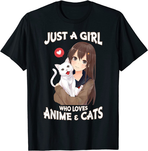 Just A Girl Who Loves Anime & Cats Nette Katze Anime Mädchen T-Shirt