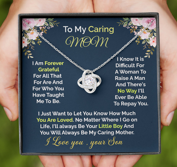 To My Caring Mom Love Your Son