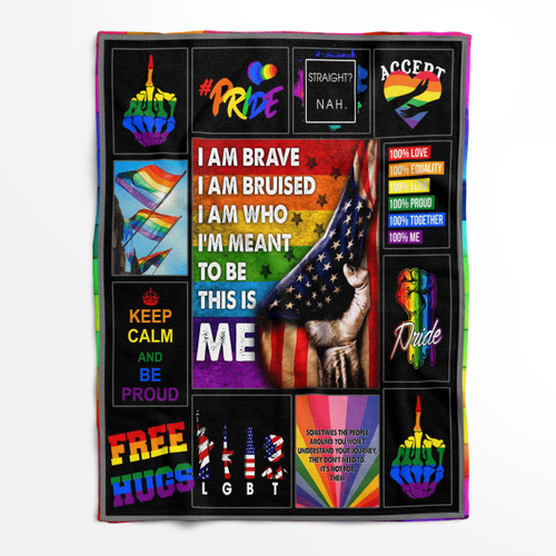 LGBT Pride I'm Meant To Be This Is Me Fleece Blanket Quilt