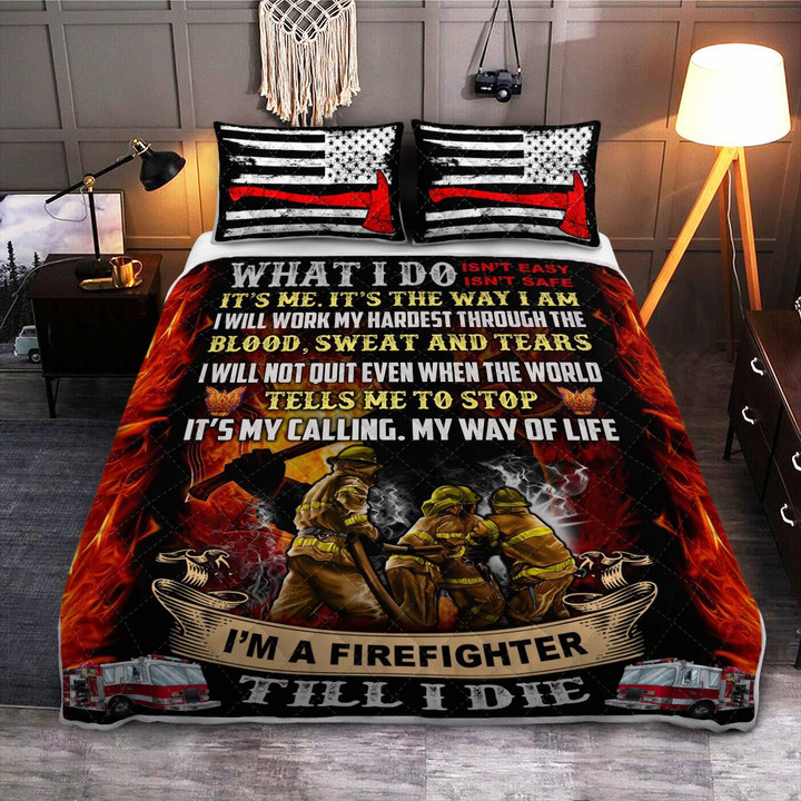 What I do Is not easy Quilt and bedding set