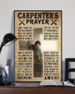 Carpenters Prayer God Easter And Wall Decor Visual Art Dad Gifts Mothers Days Mom Father Gift Idea For Home Poster 24x36in