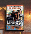 Personalized Bespoke Custom Meaningful Gift Motorcycling Life Behind Bar  16x24in Poster