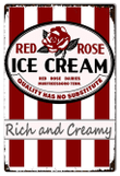 Red Rose Ice Cream Metal Sign  vintage style retro country advertising art wall decor RG