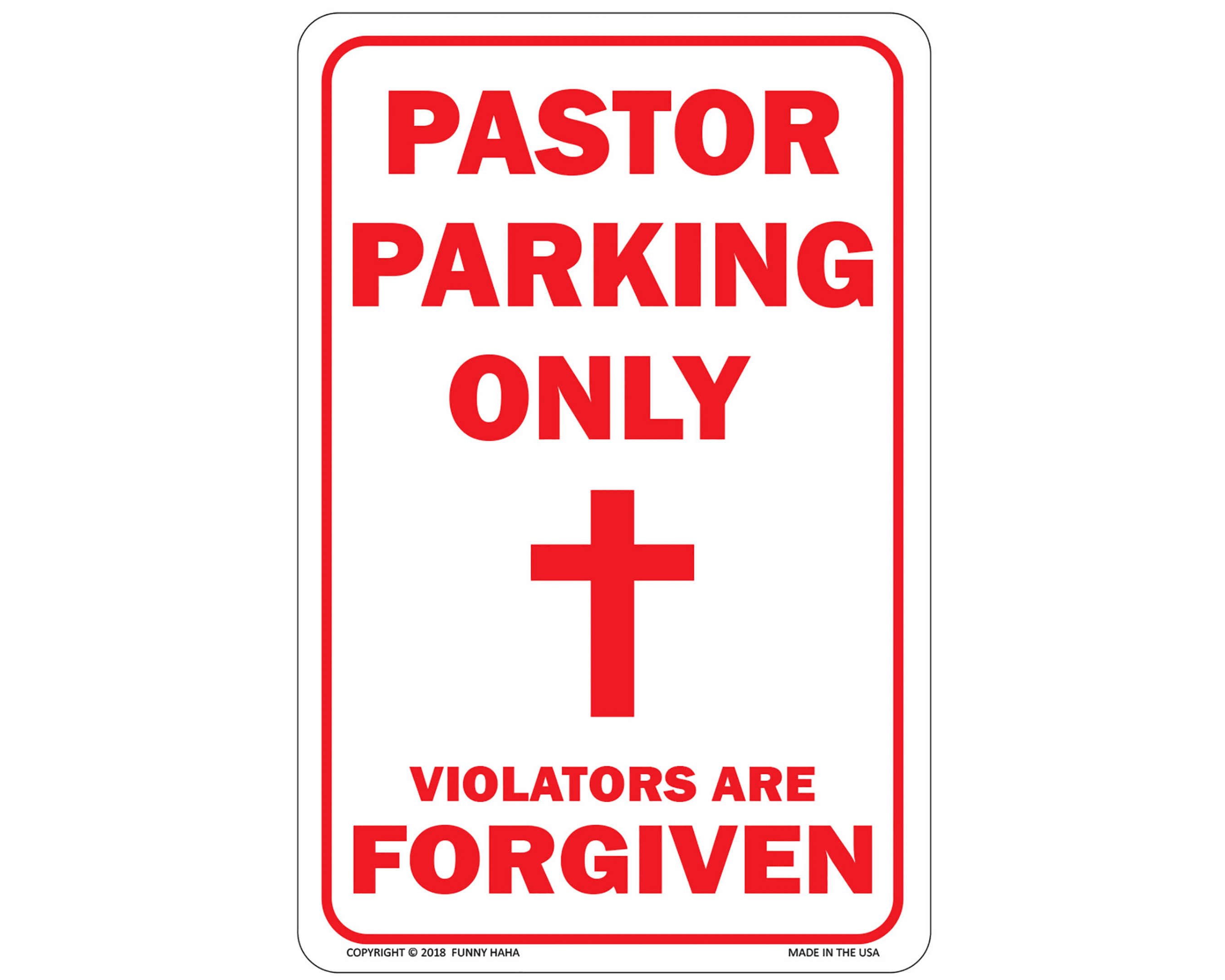 Pastor Parking Only Funny Metal Sign