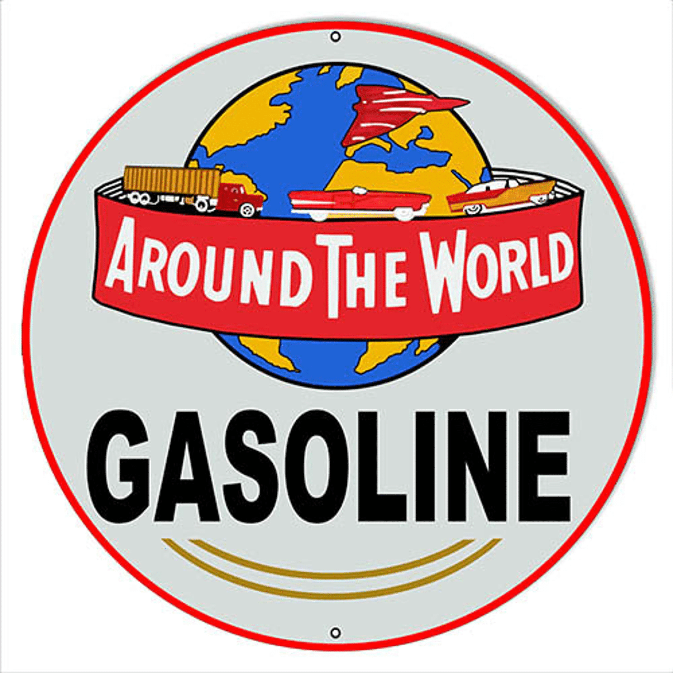 Around The World Gasoline 4 Sizes Aged OR New Style 22 gauge Steel Metal Sign Vintage Style Retro Garage Art RG