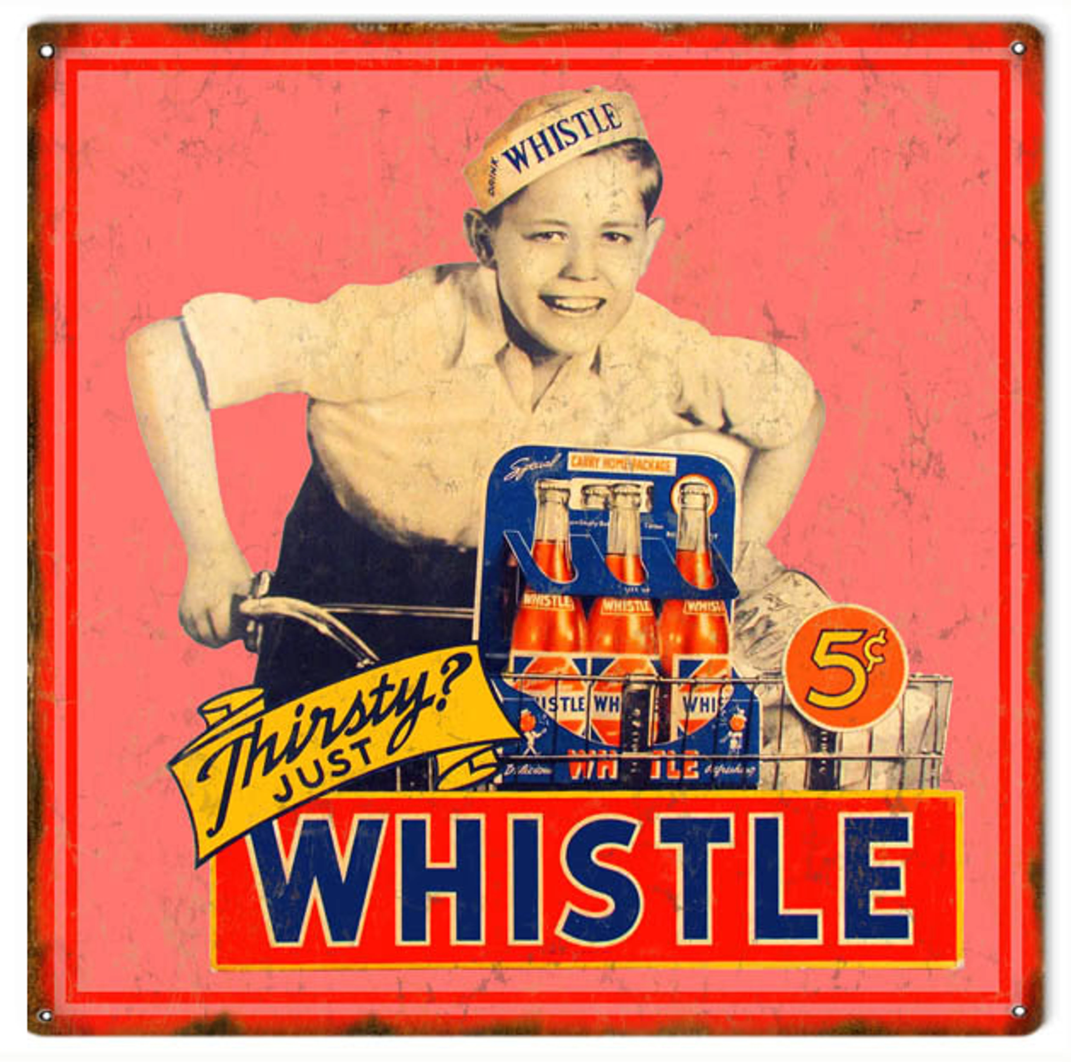 Thirsty Just Whistle Soda Pop Metal Sign 12 x 12 vintage style retro country advertising art wall decor RG