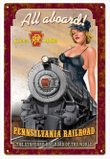 PRR All Aboard K4 Pennsylvania Railroad Pinup Girl Sign 2 Sizes Aged Style Aluminum Metal Sign Vintage Style Retro Garage Art RG
