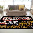 Tattoo's Hurt Do Not Bitch Whine Or Pass Out Area Rug Carpet  Medium (4 X 6 FT)