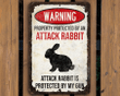 Attack Rabbit Sign - Property Protected By A Rabbit - Funny Rabbit Decor - Rabbit Lovers Gift