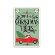 Tin Farm Fresh Christmas Trees Durable Metal Sign Use Indoor Outdoor Great Christmas Tree Shop Decor And Gift