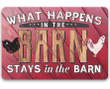 Tin What Happens In The Barn Stays In The Barn Metal Sign Use Indoor Outdoor Funny Farmhouse Decor And Gift