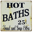 Hot Baths 25 Cents Metal Sign Vintage Style Retro Country Advertising Art Wall Decor