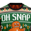Oh Snap Gingerbread Ugly Christmas Sweater - Ugly Christmas Sweater - Funny Xmas Sweaters