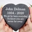 We Sit By Here Everyday, Customized Memorial Stone for Home and Garden Decor, Gift for Remembrance