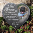 Best Friends Come Into Our Lives, Custom Pet Memorial Stone for Garden or Bedroom, Memorial Gift for Dog Cat Keepsake