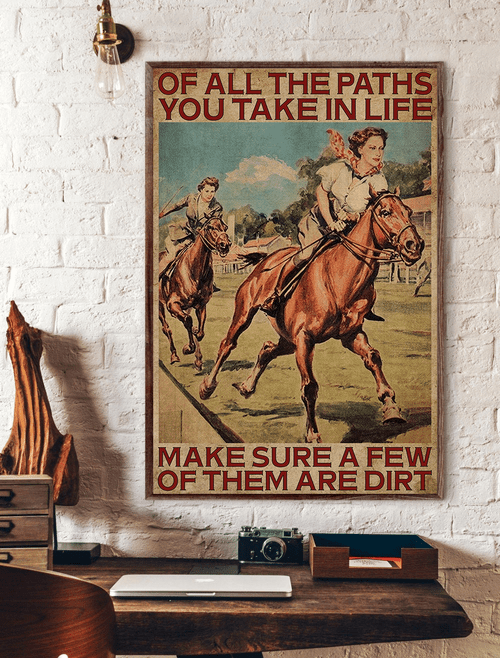 Horse racing s of all the paths you take in life make sure a few of them are dirt HA0505 TNT Poster Canvas Art, Toptrendygear Framed Matte Canvas Prints