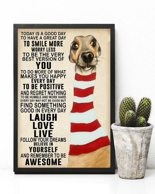 Greyhound s painting prints every day to be possitive dogs lover HA0506 LAD Poster Canvas Art, Toptrendygear Framed Matte Canvas Prints
