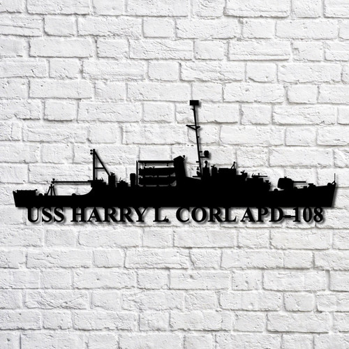 Uss Harry L. Corl Apd108 Navy Ship Metal Art, Custom Us Navy Ship Cut Metal Sign, Gift For Navy Veteran, Navy Ships Silhouette Metal Art, Navy Laser Cut Metal Signs