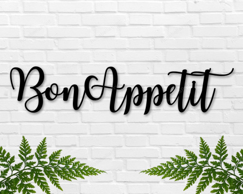 Bon Appetit Sign Bon Appetit Metal Sign Metal Word Sign Kitchen Sign Kitchen Kitchen Wall Decor Dining Room Decor Metal Art