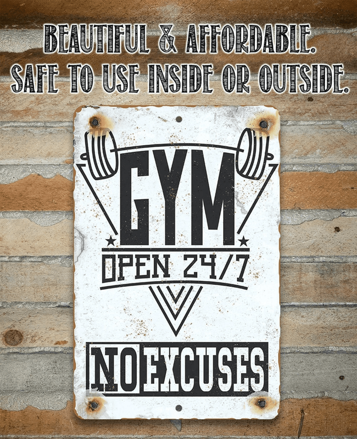 Gym 24 7 No Excuses Aluminum Tin Awesome Metal Poster