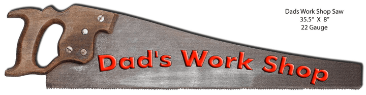 Dads Work Shop Hand Saw Laser Cut Out Metal Sign 35 1 2 x 8 Inches vintage style retro garage art wall decor RG