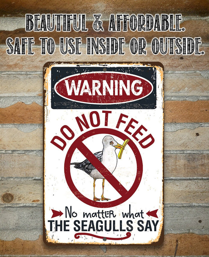Warning Do Not Feed The Seagulls Aluminum Tin Awesome Metal Poster