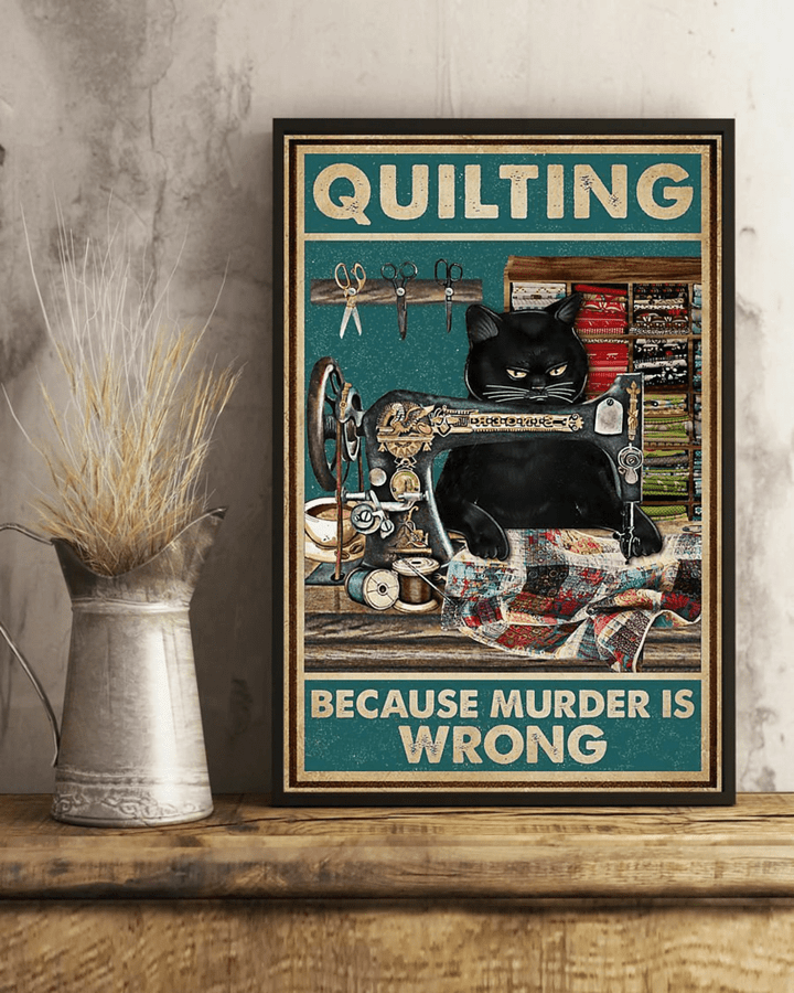 Gardening Tin Sign Quilting Because Murder Is Wrong Black Cat