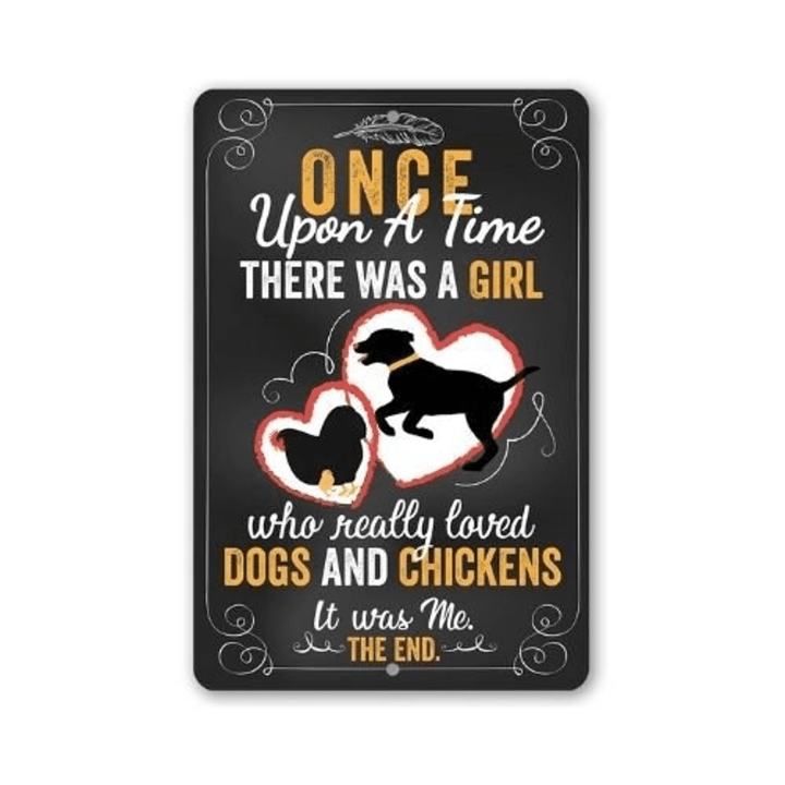 Tin Girl Who Really Loved Dogs and Chicken Metal Sign Use indoor outdoor Cute Dog Lover Chicken Farm Decor