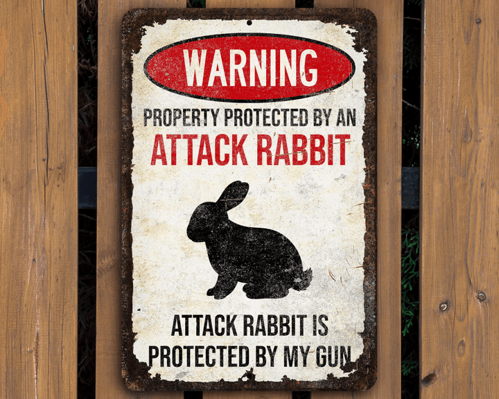 Attack Rabbit Sign | Property Protected by a Rabbit | Funny Rabbit Decor | Rabbit Lovers Gift