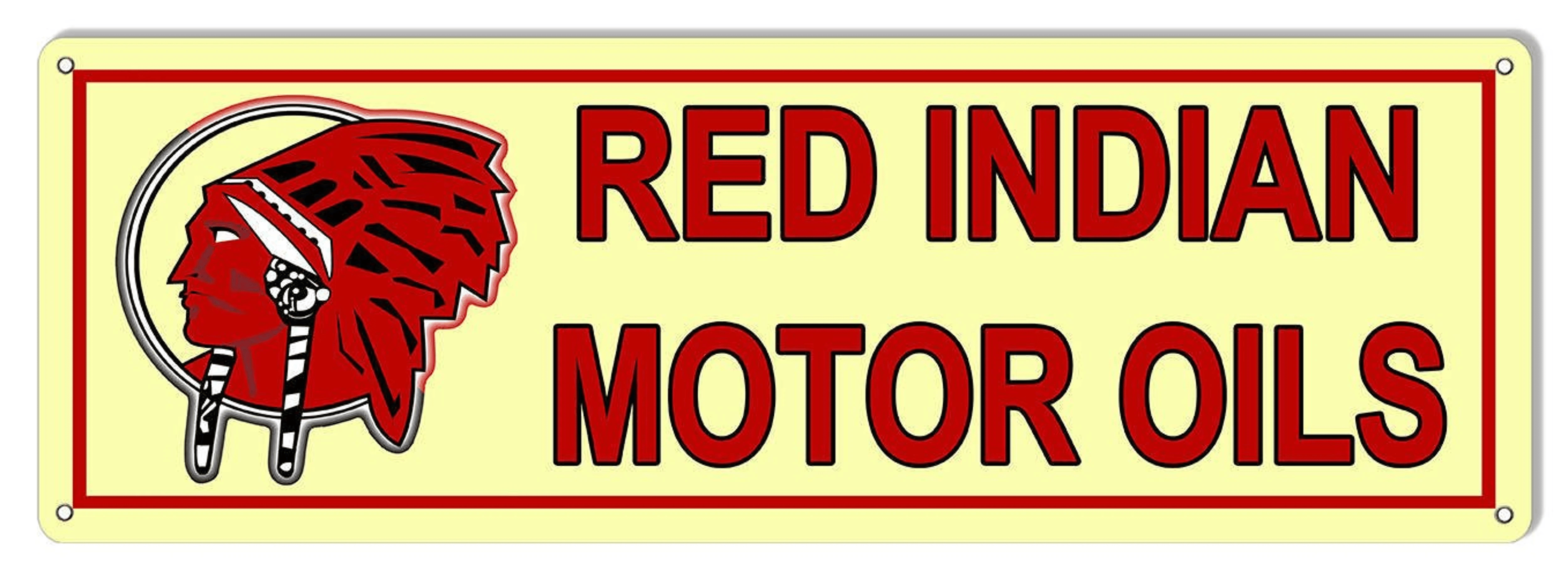 Red Indian Motor Oil Sign 8 x 24 inch .040 Gauge Metal Vintage Style Retro Garage Art RG6502L