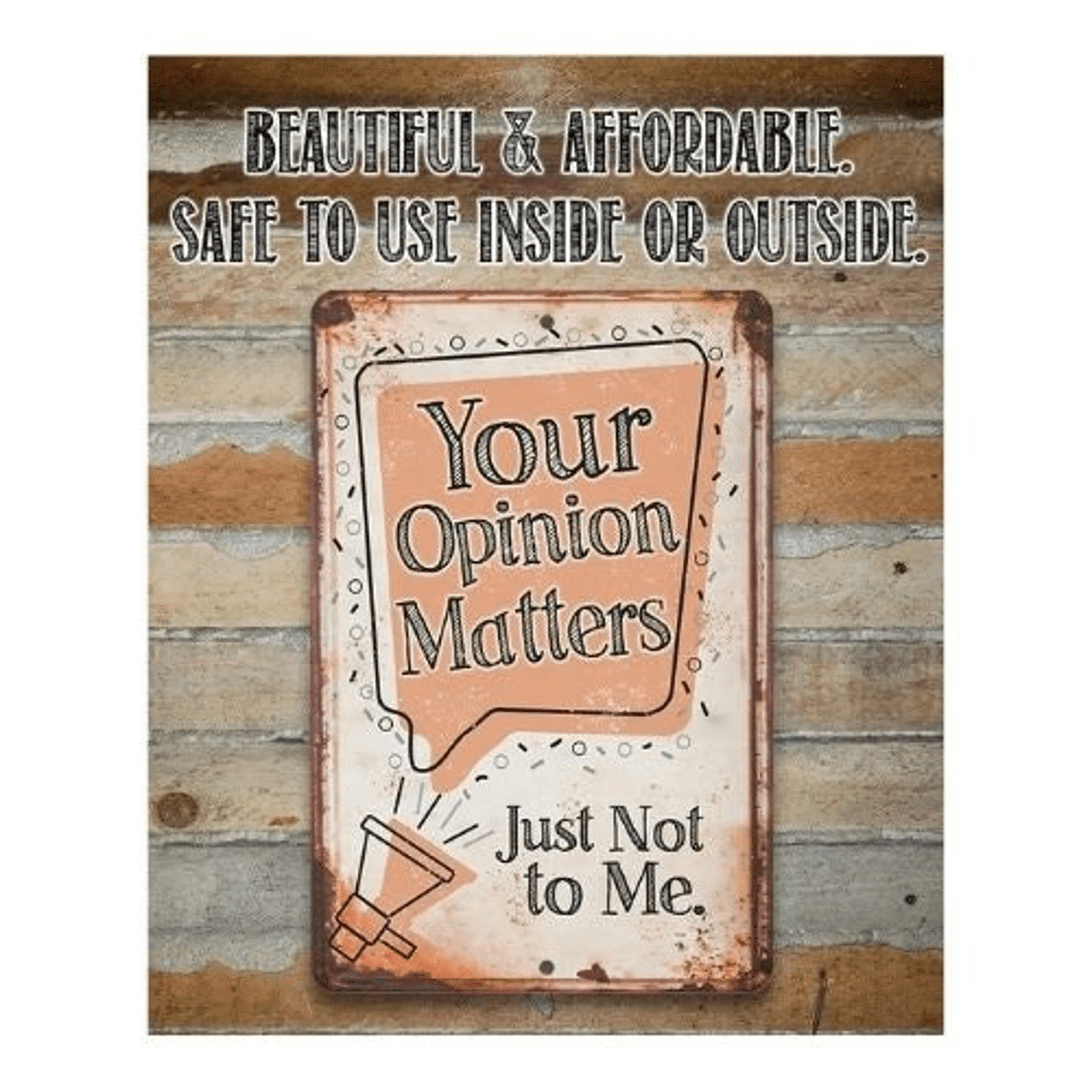 Your Opinion Matters Just Not to Me Aluminum Tin Awesome Metal Poster