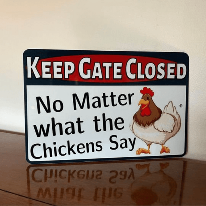 Metal Tin Signs Chicken Warning Sign Danger Keep Gate Closed