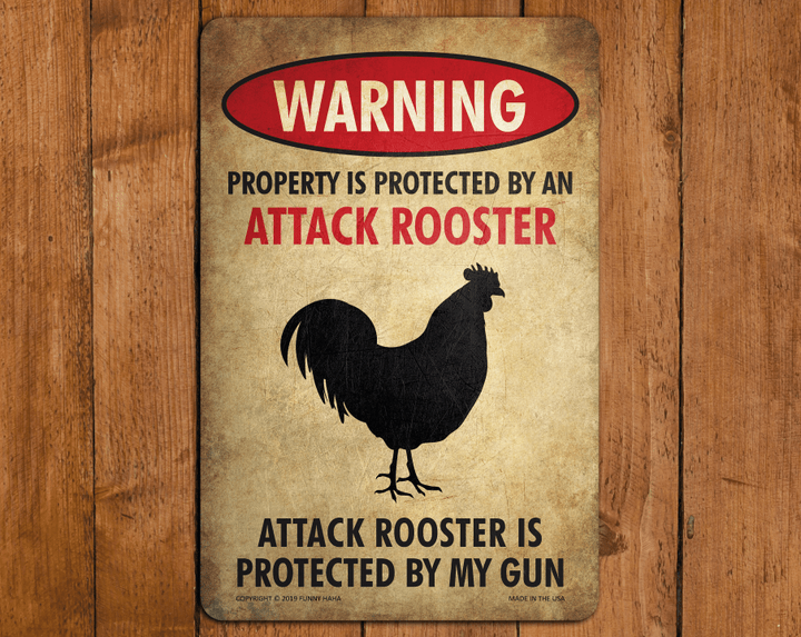 Rooster Sign | Property Protected by an Attack Rooster | Funny Metal Beware of Rooster Sign | Great Gift for Chicken Owners with Guns