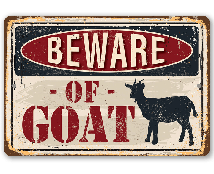 Tin Metal Sign Beware of Goat Use Indoor Outdoor Great Gift and Decor for Farm and Home
