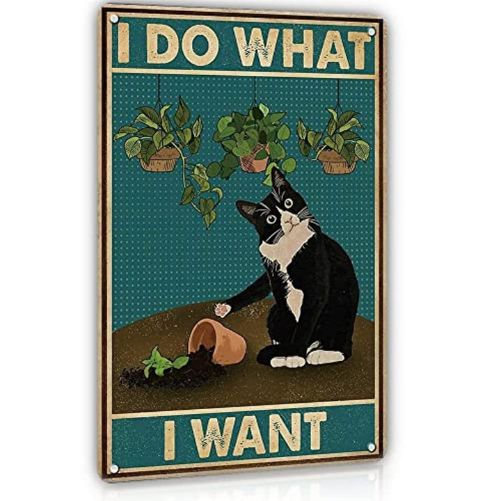 Funny Black Cat Decor Metal Tin Sign I Do What I Want #31655