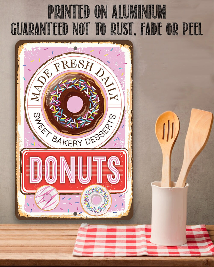 Donuts Made Fresh Daily Aluminum Tin Awesome Metal Poster