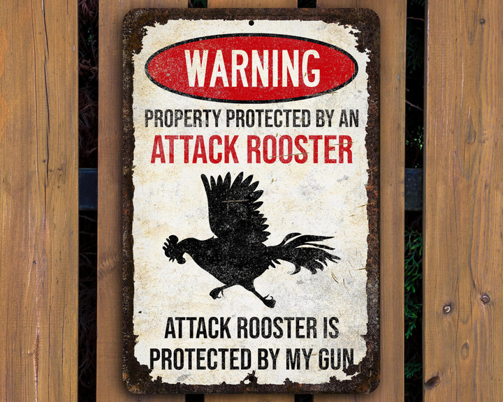 Attack Rooster Sign - Property Protected By A Rooster - Funny Rooster Decor - Rooster Lovers Gift