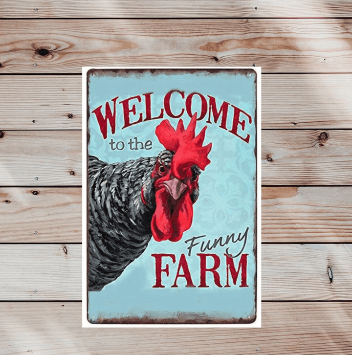 Vintage Tin Sign - Welcome To The Funny Farm Metal Sign - Farm Country Cottage Chicken Coop Art Poster - Farm Outdoor Decor