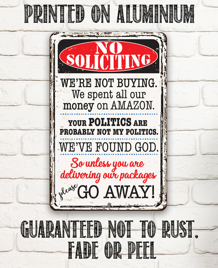 Tin Metal Sign No Soliciting Were Not Buying Use Indoor Outdoor Sign For Businesses