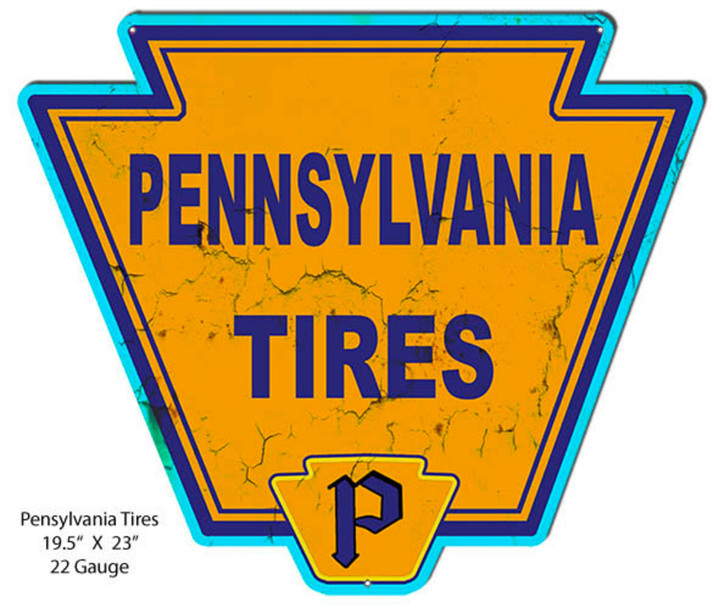 Pennsylvania Tires Laser Cut Out Sign Aged Style - Steel Metal Vintage Style Retro Garage Art